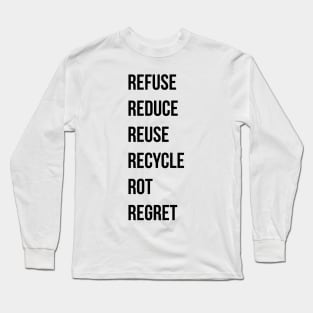 5Rs but with regret Long Sleeve T-Shirt